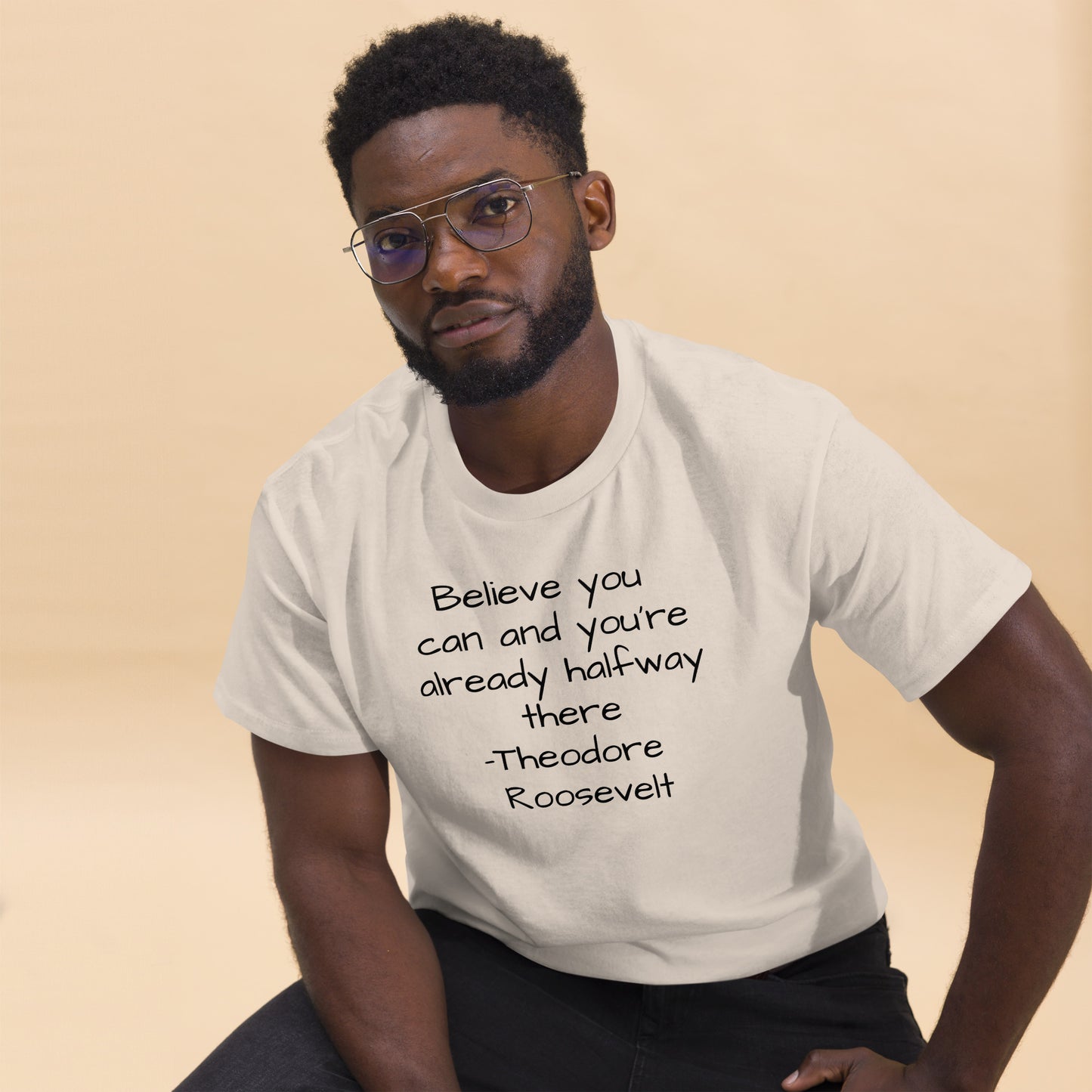 Motivational Quoted Tee - Theodore Roosevelt